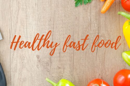 Healthy fast food